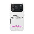 IM FAKE